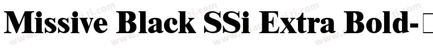 Missive Black SSi Extra Bold字体转换